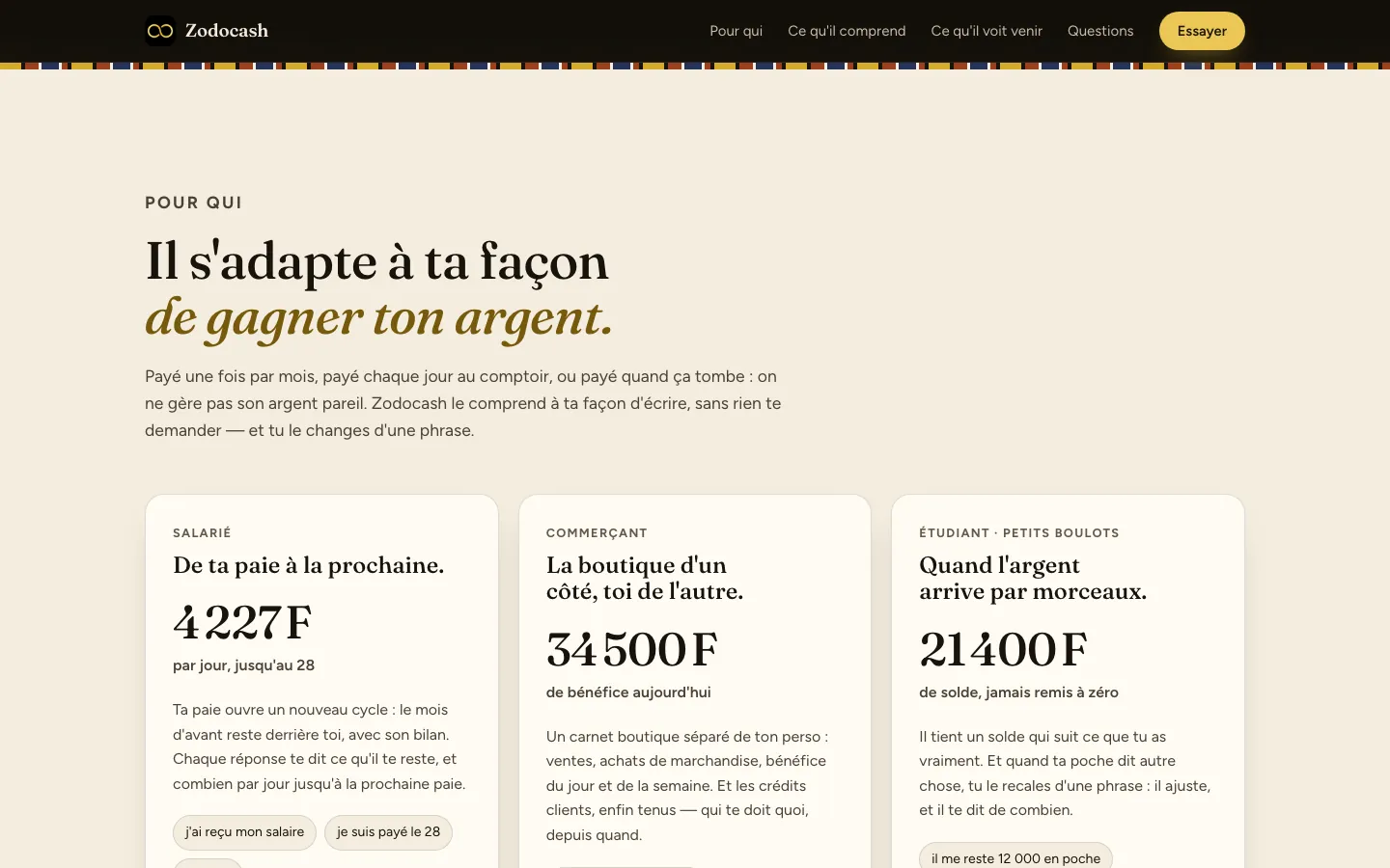 Les trois profils : salarié, commerçant, petits boulots